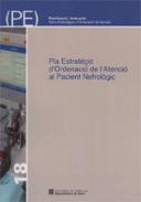 Pla Estratgic d'Ordenaci de l'Atenci al Pacient Nefrolgic