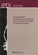 Protocol de les activitats per al cribratge del cncer de coll uter a l'atenci primria