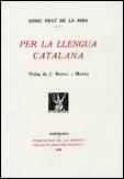 Per la llengua catalana