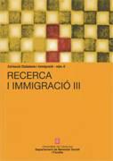 Recerca i immigraci III