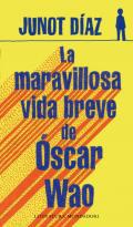 La maravillosa vida breve de scar Wao