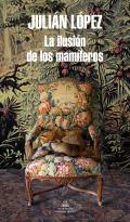 La ilusin de los mamferos