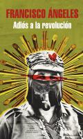 Adis a la revolucin