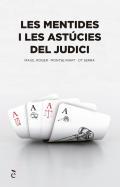 Les mentides i astcies del judici