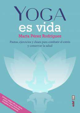 Yoga es vida
