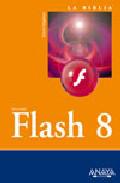 La Biblia de Flash 8