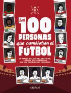 Las 100 personas que cambiaron el ftbol