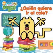 Quin quiere ir al cole?