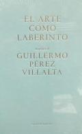 El arte del laberinto