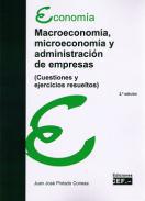 Macroeconoma, microeconoma y administracin de empresas