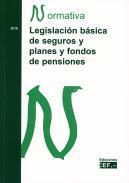 Legislación básica de seguros y planes y fondos de pensiones