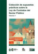 Colección de supuestos prácticos sobre la Ley de Contratos del Sector Público, 1
