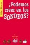 Podemos creer en los sondeos?