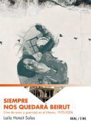 Siempre nos quedar Beirut