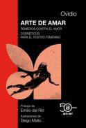 Arte de amar ; Remedios contra el amor ; Cosmticos para el rostro femenino