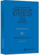 Las sentencias bsicas del Tribunal de Justicia de la Unin Europea