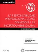 La responsabilidad proporcional como solucin a la incertidumbre causal