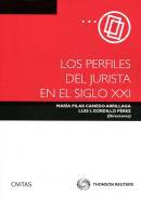 Los perfiles del jurista en el siglo XXI