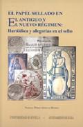 El papel sellado en el antiguo y nuevo rgimen