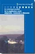 La contemporaneidad de la arquitectura rural