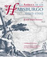 La Amrica de los Habsburgo (1517-1700)
