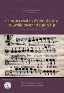 Música coral del cabildo catedral de Sevilla durante el siglo XVII