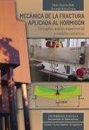 Mecnica de la fractura aplicada al hormign