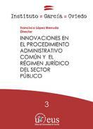 Innovaciones en el procedimiento administrativo comn y el rgimen jurdico del sector pblico