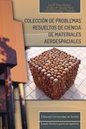 Coleccin de problemas resueltos de ciencia de materiales aeroespaciales