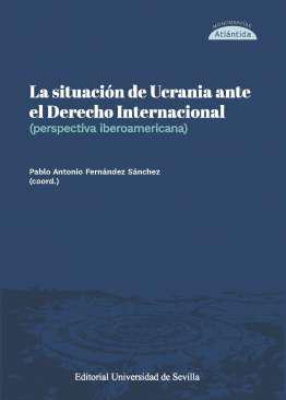 La situacin de Ucrania ante el Derecho Internacional