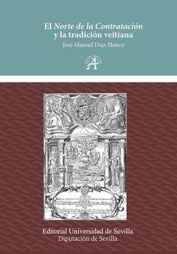 El Norte de la Contratacin y la tradicin veitiana