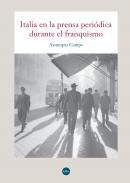 Italia en la prensa peridica durante el franquismo
