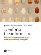 L'embri inconformista