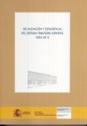 Recaudacin y estadsticas del sistema tributario espaol 2002-2012