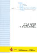 Rgimen jurdico de las sociedades de garanta recproca