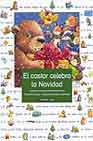 El castor celebra la Navidad