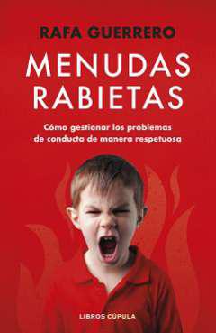 Menudas rabietas