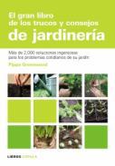 El gran libro de los trucos y consejos de jardinera