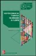 Gestin comercial y servicio de atencin al cliente