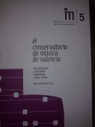 El Conservatorio de Msica de Valencia