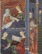 Pulchra Magistri