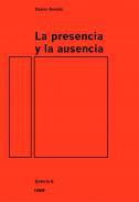 La presencia y la ausencia