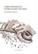 L'obra periodstica d'Enric Valor (1933-2000)