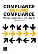 Compliance beyond Compliance