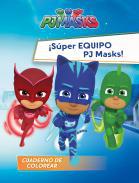 Sper Equipo PJ Masks!