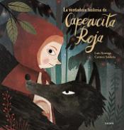 La verdadera historia de la Caperucita Roja