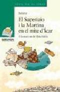 El Superiaio i la Martina en el mite d'car