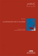 La dimensin de lo invisible
