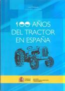 100 años del tractor en España