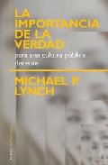 La importancia de la verdad para una cultura pblica decente